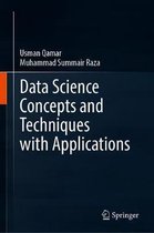 Data Science Concepts and Techniques with Applications