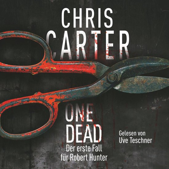One Dead (Ein Hunter-und-Garcia-Thriller) - cover