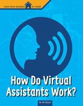 How Do Virtual Assistants Work