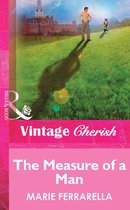 Omslag The Measure Of A Man (Mills & Boon Vintage Cherish)