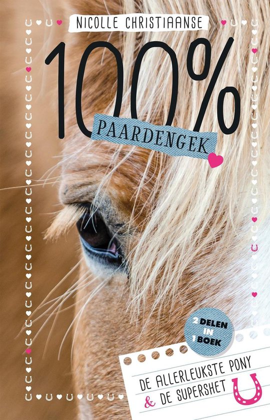 100% Paardengek - De allerleukste pony & de supershet - cover