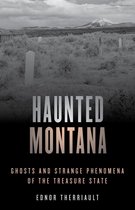 Haunted Series - Haunted Montana