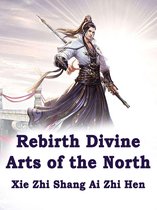 Volume 3 3 - Rebirth: Divine Arts of the North