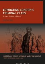 Combating London's Criminal Class