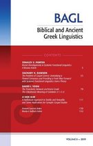 Biblical and Ancient Greek Linguistics- Biblical and Ancient Greek Linguistics, Volume 8