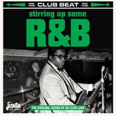 Various Artists - Stirring Up Some R&B. The Original Sound Of Uk Clu (CD)