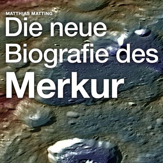 Die neue Biografie des Merkur - cover