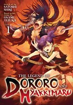 The Legend of Dororo and Hyakkimaru 1 - The Legend of Dororo and Hyakkimaru Vol. 1