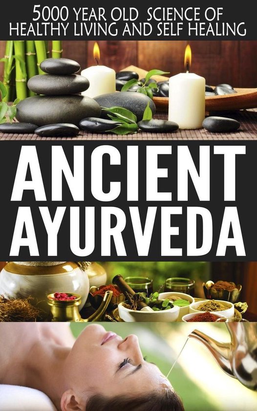 Ancient Ayurveda (ebook), Yubraj Bhattrai 9781393235415 Boeken