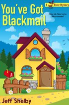 Moose River Mysteries 5 - You've Got Blackmail