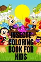 Insecte Coloring Book for Kids