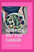 Warrior Diet for Cancer