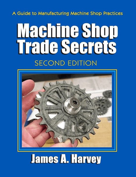 Machine Shop Trade Secrets - cover