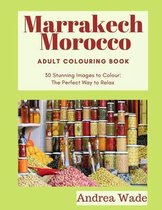 Marrakech, Morocco Adult Colouring Book