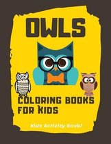 Owls Coloring Books For Kids