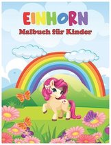 Einhorn Malbuch fur Kinder