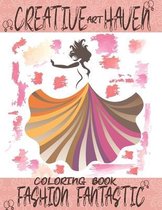 Creative Haven Art Fashion Fantastic Coloring Book