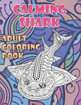 Calming Shark - Adult Coloring Book
