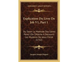 Explication Du Livre de Job V1, Part 1