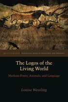 Groundworks: Ecological Issues in Philosophy and Theology - The Logos of the Living World