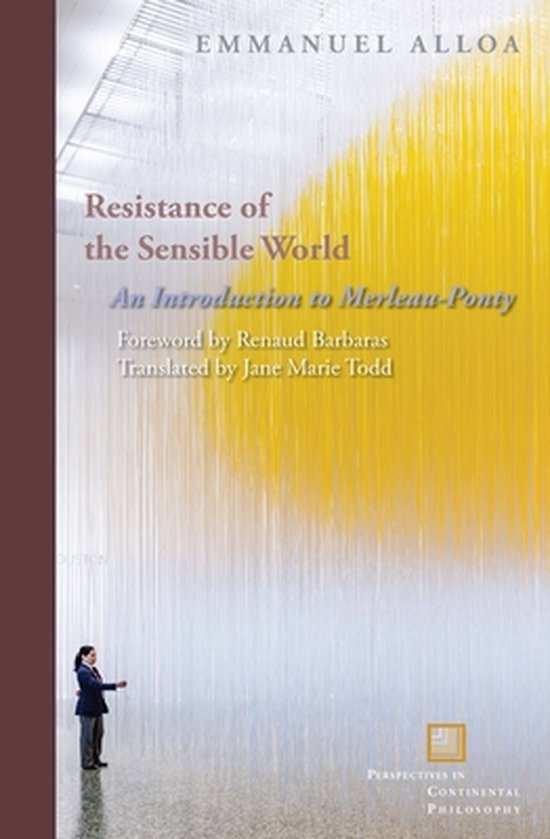 Perspectives in Continental Philosophy - Resistance of the S ... - cover