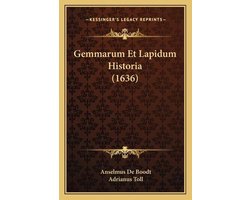 Gemmarum Et Lapidum Historia (1636)