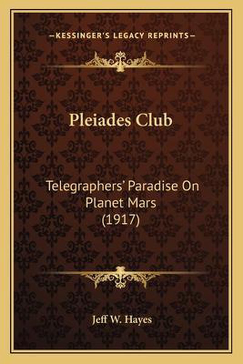 Pleiades Club van Jeff W Hayes