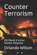 Hostile Environment Risk Management- Counter Terrorism