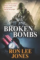 Broken Bombs
