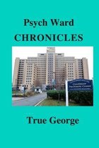Psych Ward Chronicles