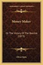 Money Maker