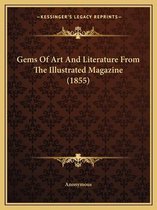 Gems of Art and Literature from the Illustrated Magazine (1855)