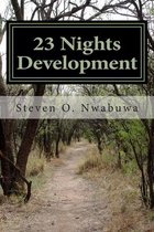 23 nights development