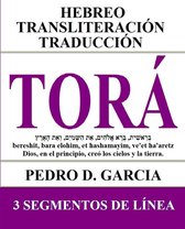Libros Bíblicos Grandes: Hebreo Transliteración Español 1 - Torá: Hebreo Transliteración Traducción