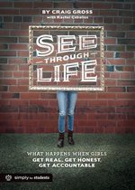 See-Through Life