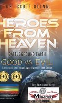 Heroes From Heaven Battle Ground Earth