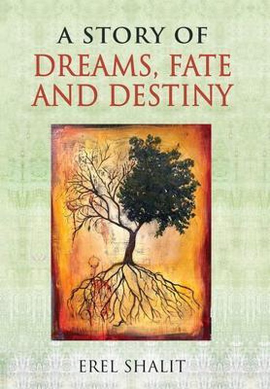 A Story of Dreams, Fate and Destiny - cover