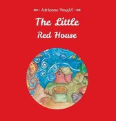 A Little Goes a Long Way-The Little Red House