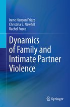 Dynamics of Family and Intimate Partner Violence