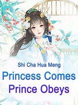 Volume 5 5 - Princess Comes, Prince Obeys