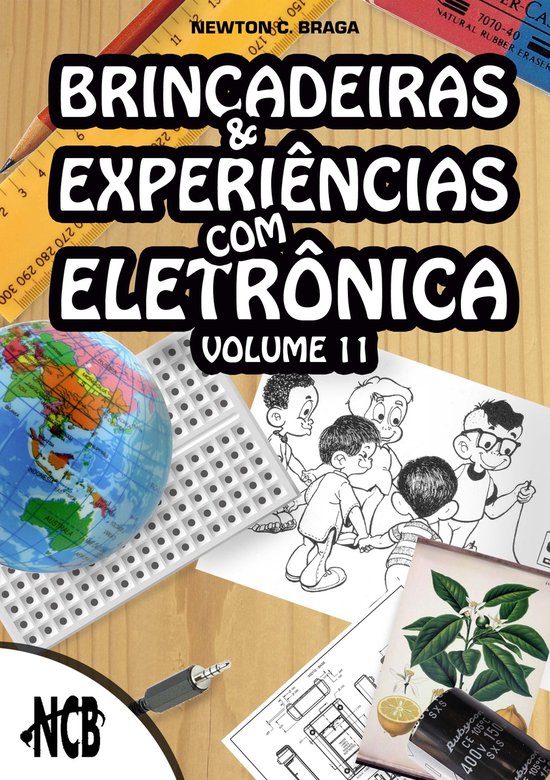 Brincadeiras e Experiências com Eletrônica 11 - Brincadeir ... - cover