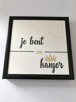 Fotolijst met tekst – Jij bent een kanjer - 13 x 13 cm