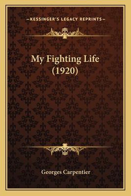 My Fighting Life (1920) - cover