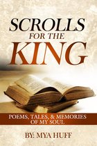 Scrolls for the King