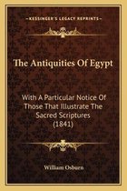 The Antiquities of Egypt