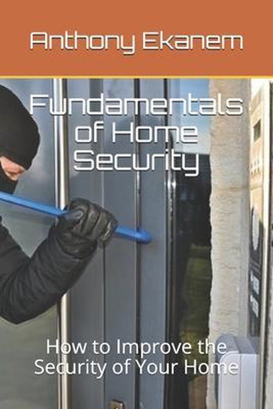 Fundamentals of Home Security
