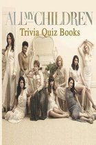 All My Children Trivia Quiz Books