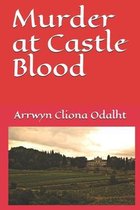 Murder at Castle Blood