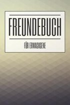 Freundebuch fur Erwachsene