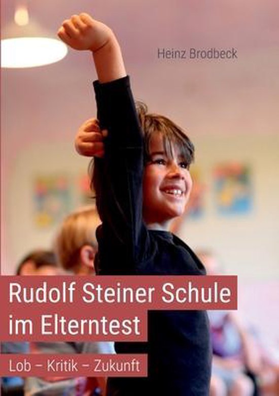 Rudolf Steiner Schule im Elterntest - cover